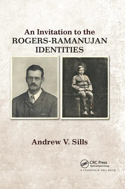 An Invitation to the Rogers-Ramanujan Identities - Paperback
