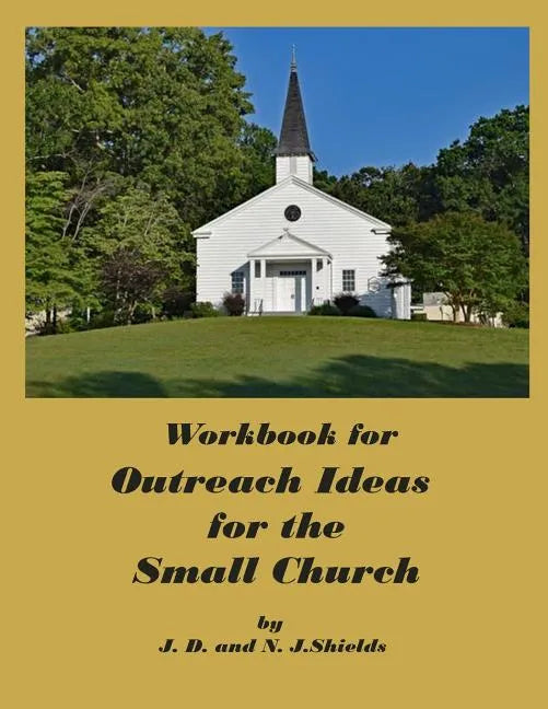 Workbook for Outreach Ideas for the Small Church - Paperback