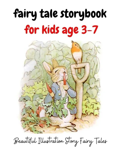 fairy tale storybook for kids age 3-7: Beautiful Illustration Story Fairy Tale - Paperback