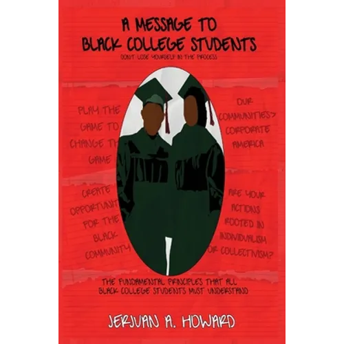 A Message to Black College Students - Hardcover