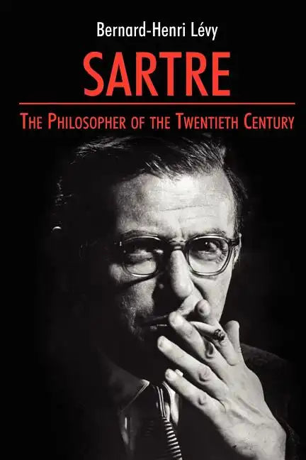 Sartre: The Philosopher of the Twentieth Century - Paperback
