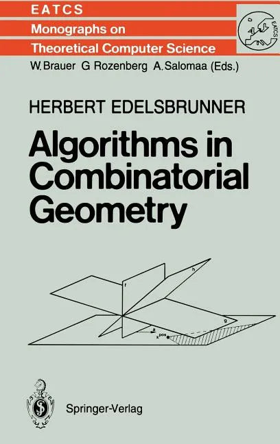 Algorithms in Combinatorial Geometry - Hardcover