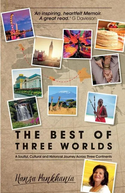 The Best of Three Worlds - Paperback