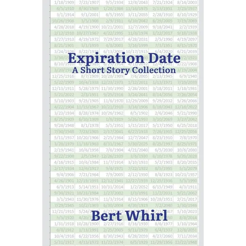 Expiration Date: a Short Story Collection - Paperback