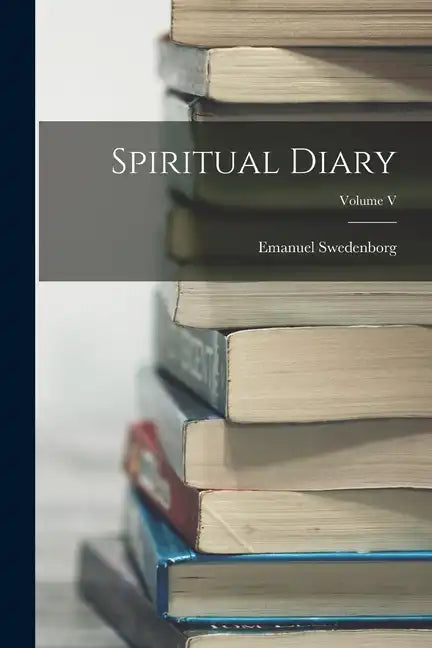 Spiritual Diary; Volume V - Paperback