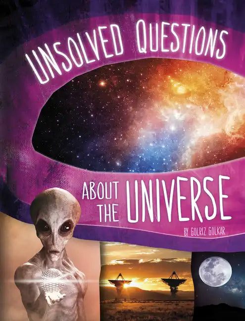 Unsolved Questions about the Universe - Hardcover