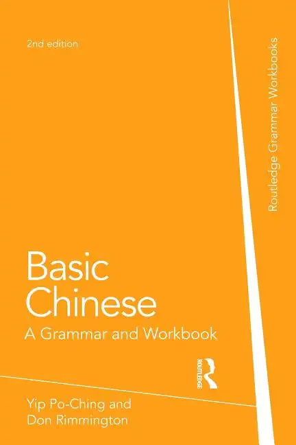 Basic Chinese: A Grammar and Workbook - Paperback