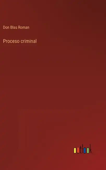 Proceso criminal - Hardcover