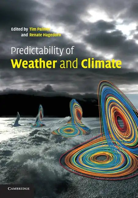 Predictability of Weather and Climate - Paperback