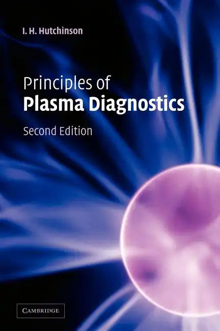 Principles of Plasma Diagnostics: Second Edition - Paperback