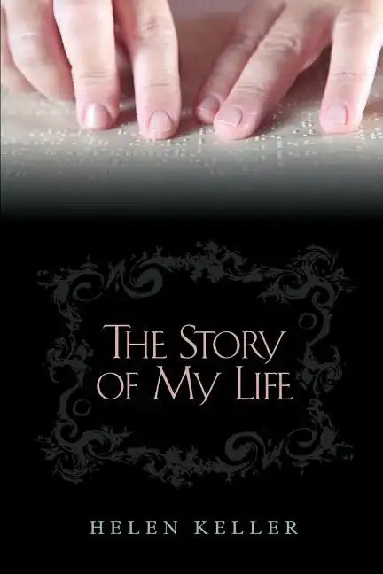 The Story of My Life - Paperback