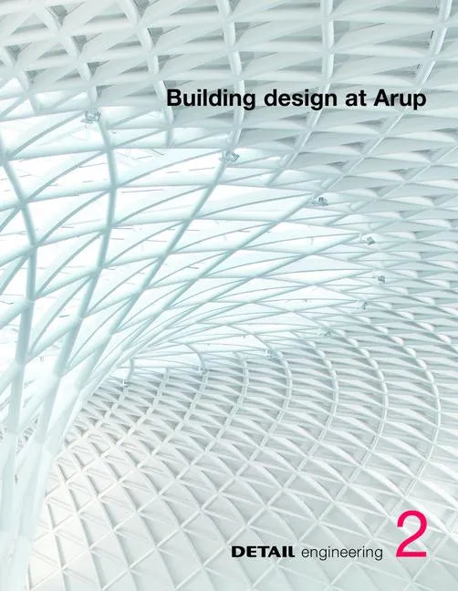 Building Design at Arup - Hardcover