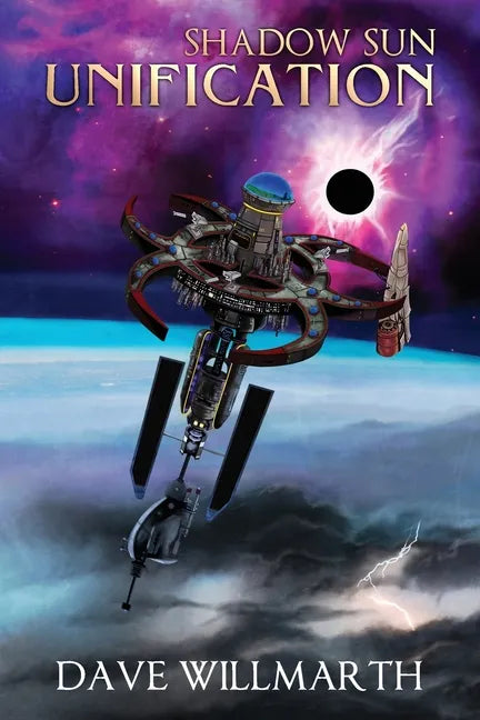 Shadow Sun Unification: Shadow Sun Book Five - Paperback