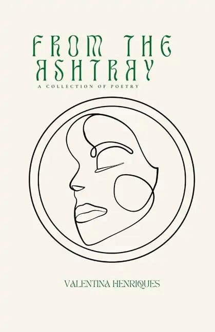 From The Ashtray: a collection of poetry - Paperback
