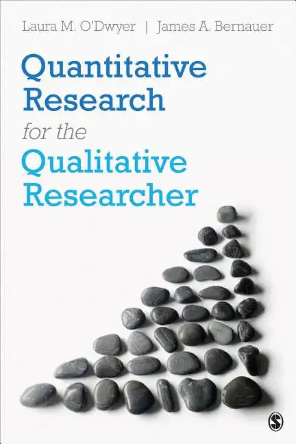 Quantitative Research for the Qualitative Researcher - Paperback