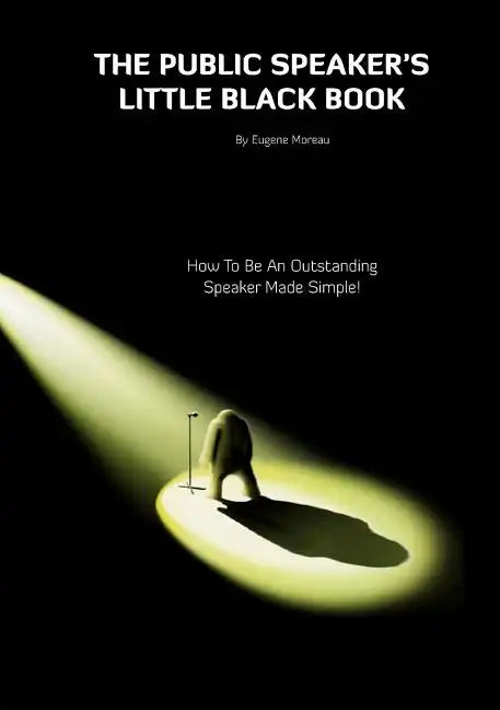 The Public Speaker's Little Black Book - Paperback