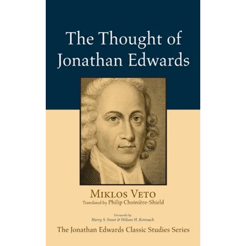 The Thought of Jonathan Edwards - Hardcover