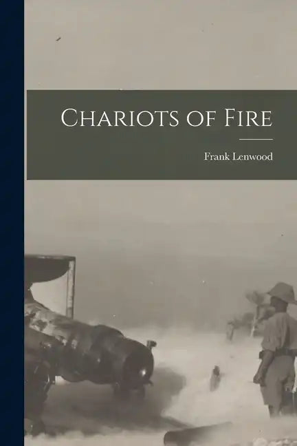 Chariots of Fire - Paperback