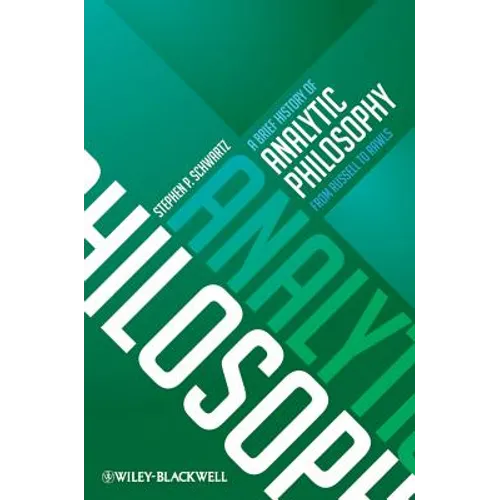 Brief History of Analytic Phil - Paperback