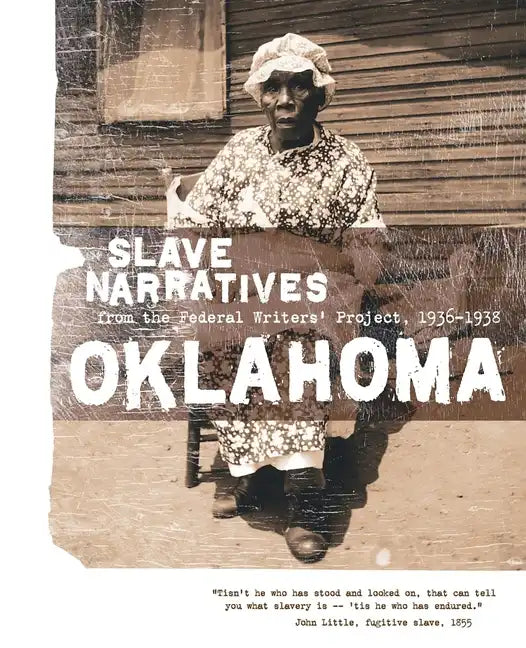 Oklahoma Slave Narratives - Paperback
