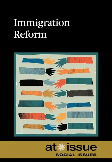 Immigration Reform - Paperback