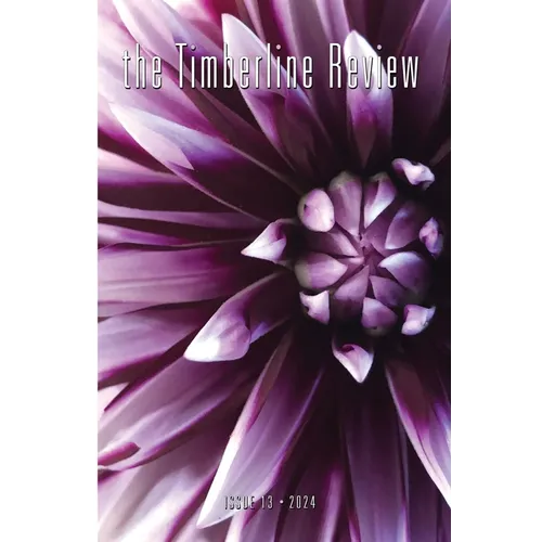 The Timberline Review, #13: 2024: Dreams - Paperback