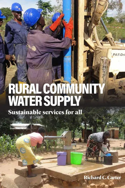 Rural Community Water Supply: Sustainable Services for All - Paperback