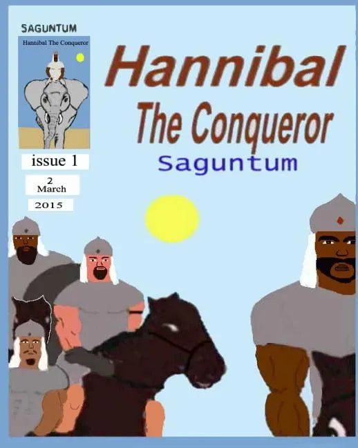 Hannibal the Conqueror: Saguntum - Paperback