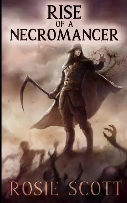 Rise of a Necromancer - Paperback