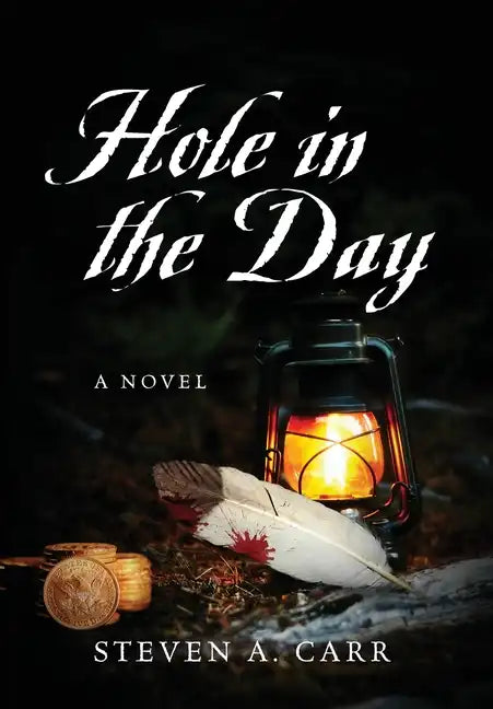 Hole in the Day - Hardcover