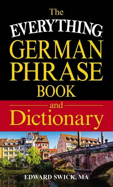The Everything German Phrase Book & Dictionary - Paperback