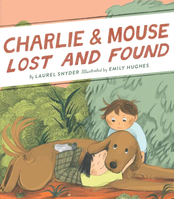 Charlie & Mouse Lost and Found: Book 5 - Hardcover