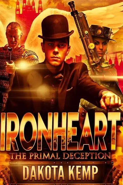 Ironheart: The Primal Deception - Paperback