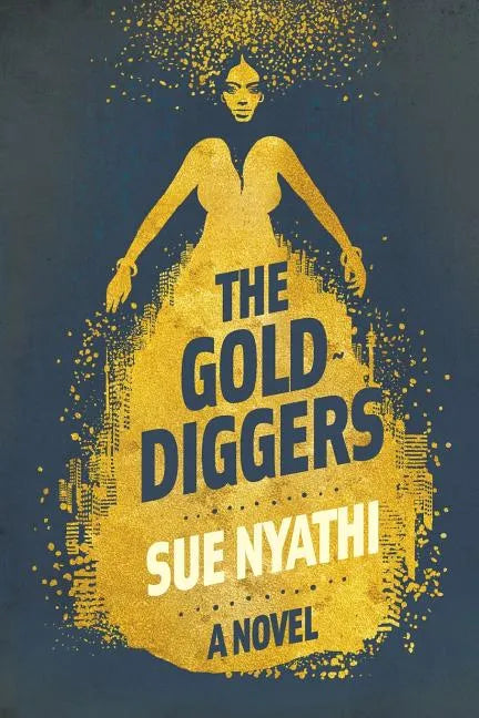 The GoldDiggers - Paperback