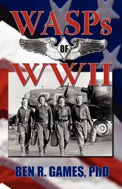 WASPs of WWII - Paperback