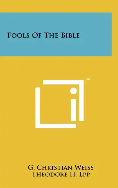 Fools Of The Bible - Hardcover