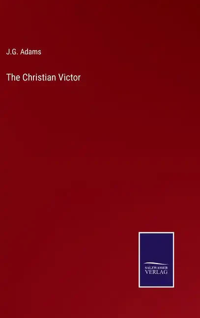 The Christian Victor - Hardcover