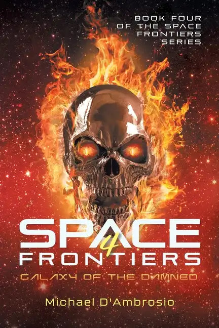 Space Frontiers: Galaxy of the Damned - Paperback