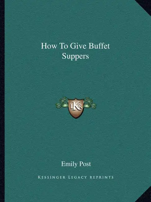 How to Give Buffet Suppers - Paperback