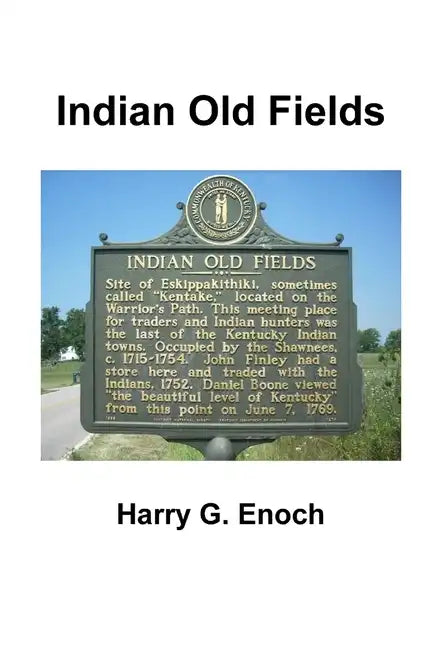 Indian Old Fields - Paperback