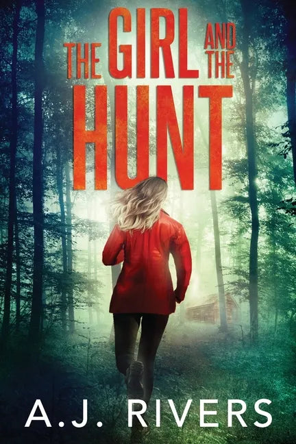 The Girl and the Hunt - Paperback