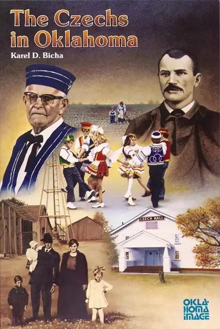 The Czechs in Oklahoma - Paperback