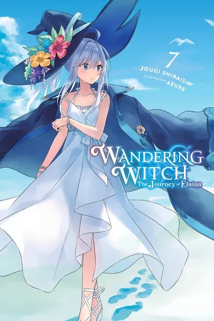 Wandering Witch: The Journey of Elaina, Vol. 7 (Light Novel): Volume 7 - Paperback