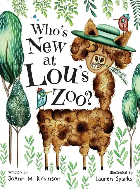 Who's New At Lou's Zoo: A kid's book about kindness, compassion and acceptance, for ages 1-8 - Hardcover