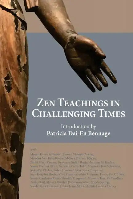 Zen Teachings in Challenging Times - Paperback