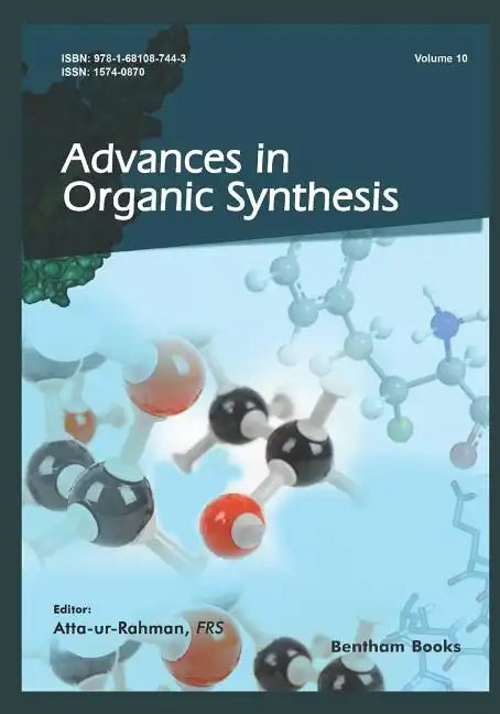 Advances in Organic Synthesis (Volume 10) - Paperback