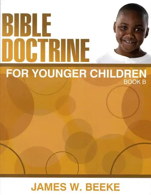 Bible Doctrine for Younger Children, Book B - Paperback