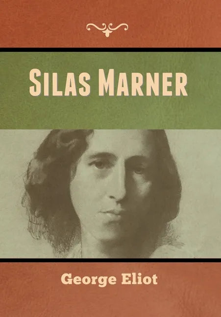 Silas Marner - Hardcover