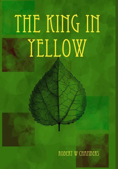 The King in Yellow - Hardcover