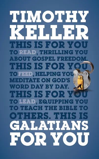 Galatians for You: Thrilling You about Gospel Freedom - Paperback